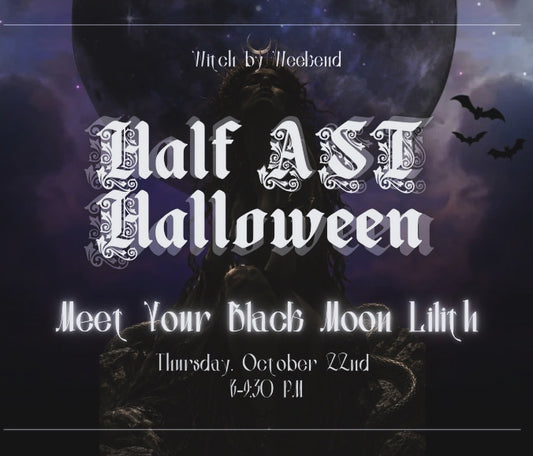 Half AST Halloween 🦇 - Witch by Weekend 