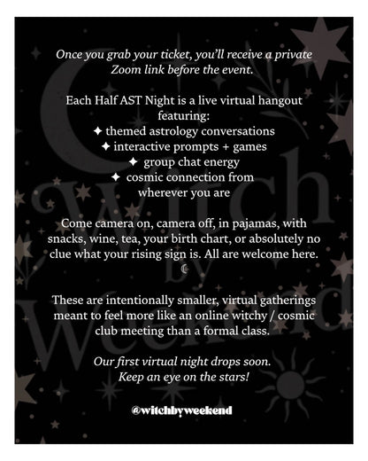 HALF AST HANG ✨ Moon Sign Edition! 🌕 8-9:30 PM 5/31 - Witch by Weekend 